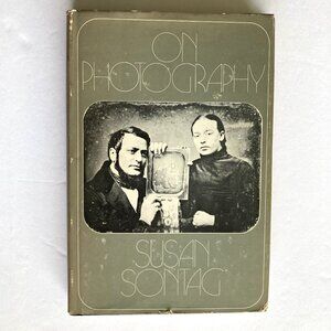 On Photography -- Susan Sontag Hardcover